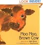 Moo Moo, Brown Cow