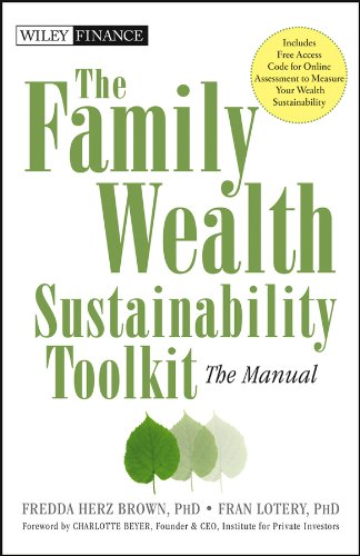 The Family Wealth Sustainability Toolkit: The Manual (Wiley Finance)