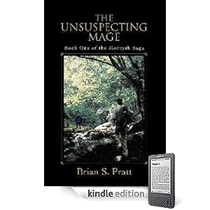 The Unsuspecting Mage - Brian S. Pratt