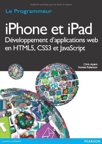 iphone et ipad ; développement d'applications web en html5, css3 et javascript 2744025224 pdf