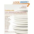 Cooking with Les Dames d'Escoffier: At Home with the Women Who Shape the Way We Eat and... by Pat Mozersky, Marcella Rosene, and Tracey Maurer