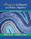 Integrated Arithmetic and Basic Algebra Value Package (includes MyMathLab for WebCT Student Access Kit)