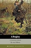 A burglary or 'Unconscious influence'