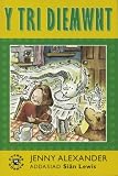 Y Tri Diemwnt (Welsh Edition)