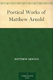 Poetical Works of Matthew Arnold