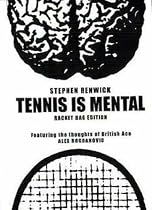 Tennis Is Mental: 1