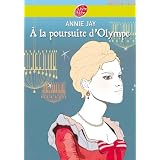 A la poursuite d'Olympepar Annie Jay