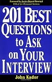 201 Best Questions To Ask On Your Interview