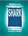 Photo Manual & Dissection Guide of the Shark