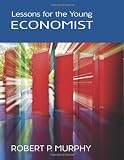 Lessons for the Young Economist