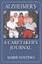 Alzheimer's: A Caretaker's Journal