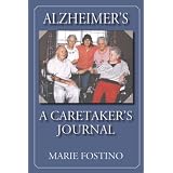 Alzheimer's: A Caretaker's Journal