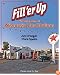 Fill 'er Up: The Glory Days of Wisconsin Gas Stations