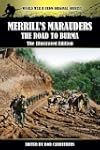 Merrill's Marauders - The Road to Bur...