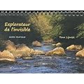 Explorateur de l'invisible : Guide pratique