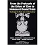 From the Protocols of the Elders of Zion to Holocaust Denial Trials: Challenging the Media, the Law and the Academy
