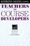 Teachers as Course Developers (Cambridge Language Education)