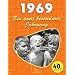 1969: Ein ganz besonderer Jahrgang