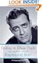 Hiding in Plain Sight: The Secret Life of Raymond Burr