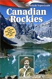 The Canadian Rockies (Altitude Superguides)