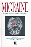Migraine : pharmacology and genetics