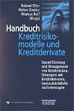 Handbuch Kreditrisikomodelle und Kreditderivate