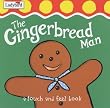 The Gingerbread Man (First Fairytale Tactile Board Book)