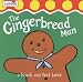 The Gingerbread Man (First Fairytale Tactile Board Book)