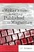 A Writer's Guide to Getting Published in Magazines