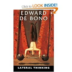 Lateral Thinking: A Textbook of Creativity