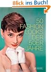 50 Fashion Looks der 50er Jahre