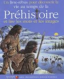 Livre-R�bus : La vie au temps de la Pr�histoire