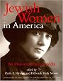 Jewish Women in America: An Historical Encyclopedia, Vol. 1: A-L