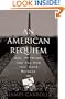 An American Requiem: God, My Father, and the War That Came Between Us