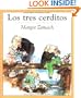 Los Tres Cerditos: Un Viejo Cuento (Spanish Edition)