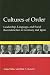 Cultures of Order: Leadership, Language, and Social Reconstruction in Germany and Japan