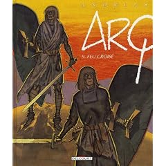 Arq, Tome 9 : Feu crois�