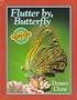 Flutter By, Butterfly (Nature Close-Ups (Gareth Stevens))