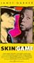 Skin Game [VHS]