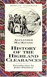 The History Of The Highland Clearances (Mercat Classics)