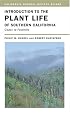 Introduction to the Plant Life of Southern California: Coast to Foothills (California Natural History Guides)