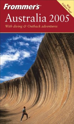 City Travel Guides Discounted  Books : Frommer's Australia 2005