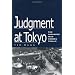 Untold Facts behind the Tokyo Major War Crimes Trial