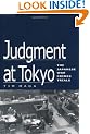 Judgment at Tokyo: The Japanese War Crimes Trials