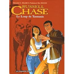 Russell Chase, Tome 1 : Le Loup de Tasmanie