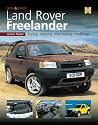 You and Your Land Rover Freelander: Buying, Enjoying, Maintaining, Modifying (You & Your)