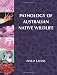 Pathology of Australian Native Wildlife