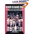 Minor in Name Only: The History of the Adirondack Red Wings by  Mike Kane