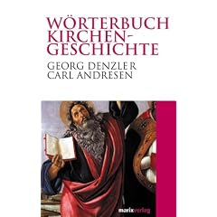 W�rterbuch Kirchengeschichte