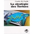 La strat�gie des Tortues